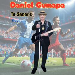 Te Ganaré (Version Rock)