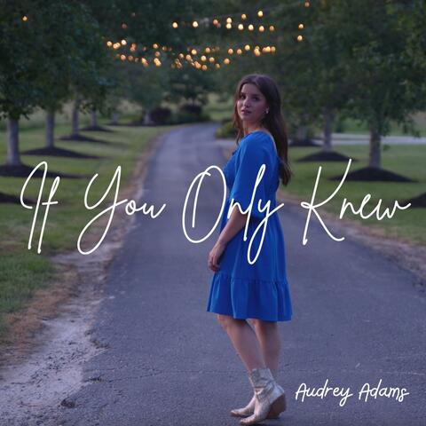 If You Only Knew