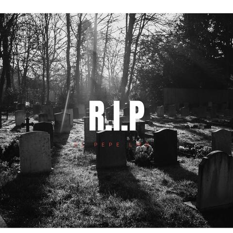 R.I.P 2