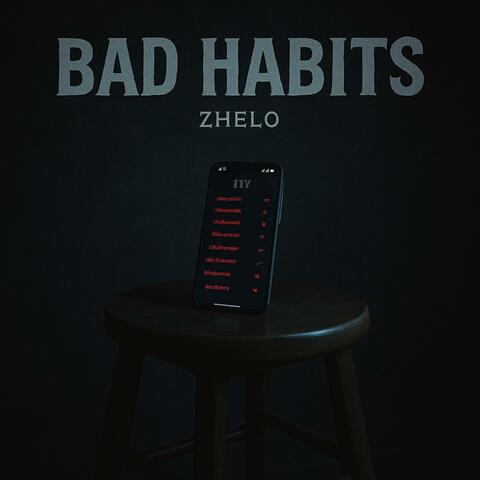 Bad Habits