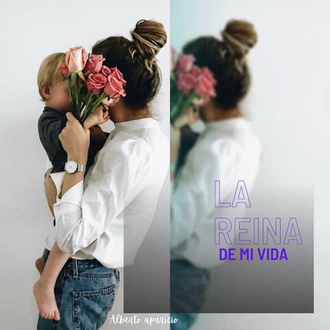 LA REINA DE MI VIDA