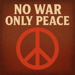 No War