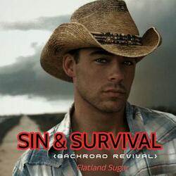 Sin & Survival (Backroad Revival)