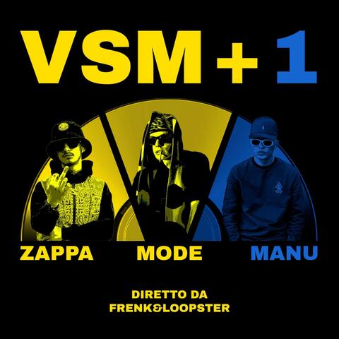 VSM+1 X MANU (feat. Okay Manu & Mode Vsm)