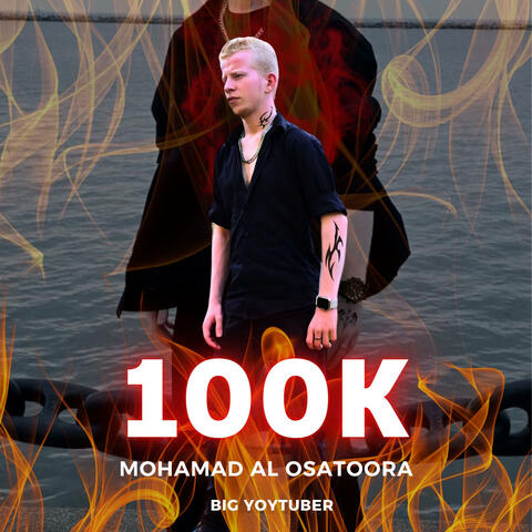 100K Mohamad AL Ostoora