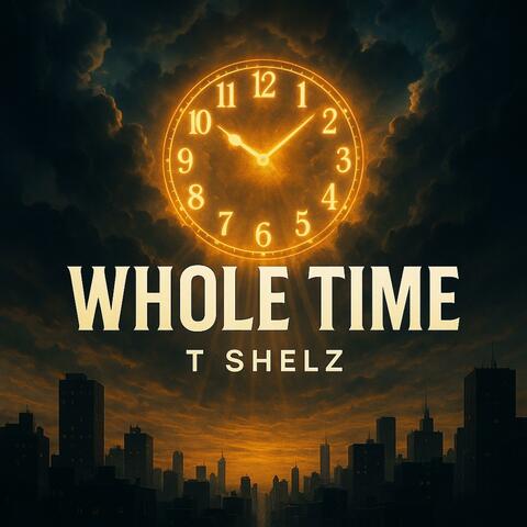 Whole Time (Special Version)