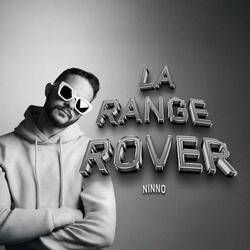 NINNO - LA RANGE ROVER