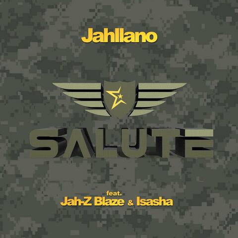 Salute (feat. Isasha & Jah-Z Blaze)