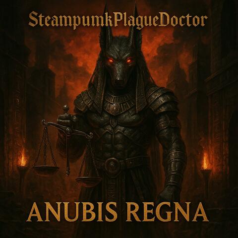 "ANUBIS REGNA"!