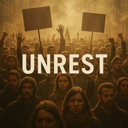 Unrest in the world