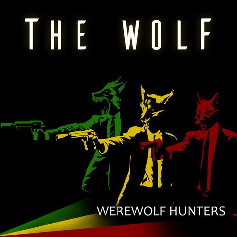 Werewolf Hunters