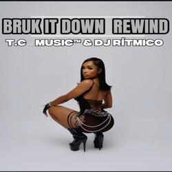 BRUK IT DOWN REWIND (Special Version)