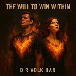 The Will to Win, Within