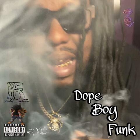 Dope Boy Funk