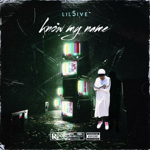 Lil 5ive (Know My Name) (feat. BEEZO)