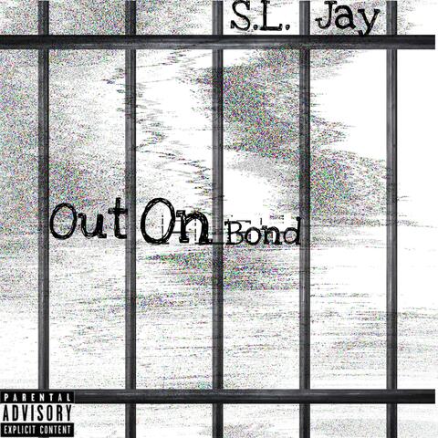 Out On Bond