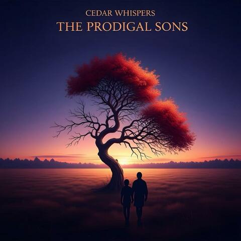 The Prodigal Sons
