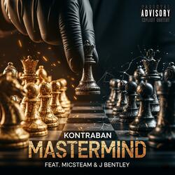 Mastermind (feat. Micsteam & J Bentley)
