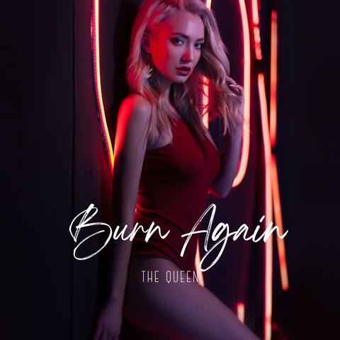 Burn Again