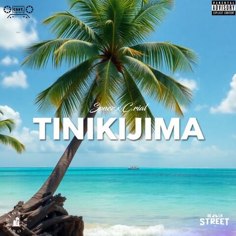 TINIKIJIMA (feat. C.rial)