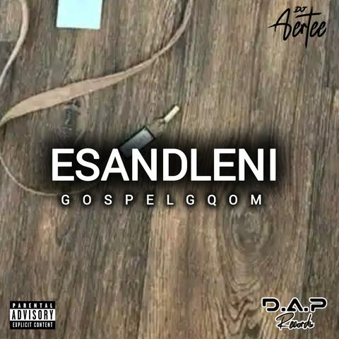 Esandleni_(GospelGqom)