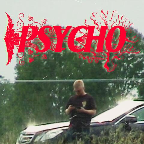 PSYCHO (feat. Vanilj)