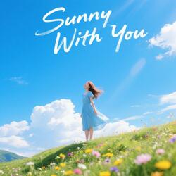 Sunny With You