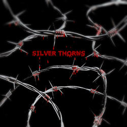 SILVER THORNS