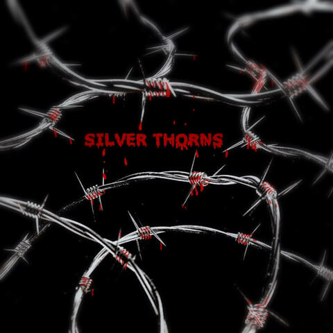 SILVER THORNS