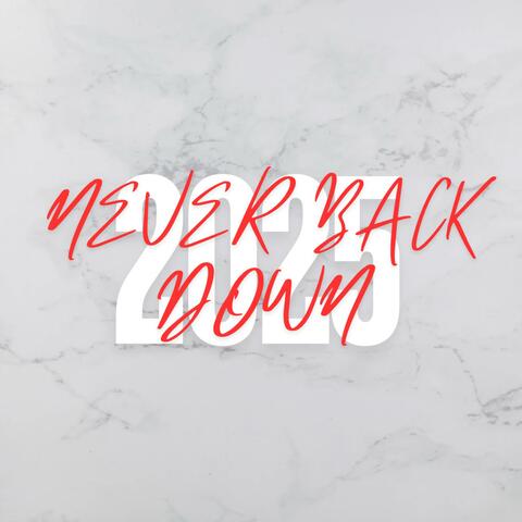 Never Back Down (Motivational)