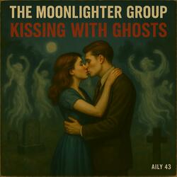 Kissing with ghosts