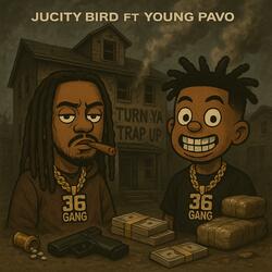 Turn Ya Trap Up (feat. Young Pavo)