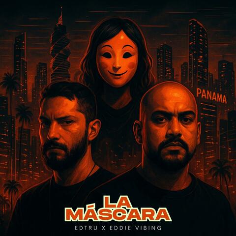 La Máscara (feat. EdTru)