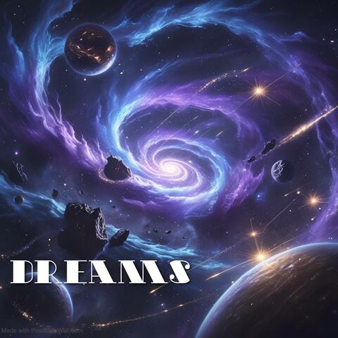 DREAMS