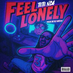 FEEL LONELY (feat. DJ SKYCEE) (Bouyon 2025)