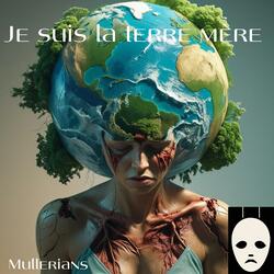 Je suis la terre mère