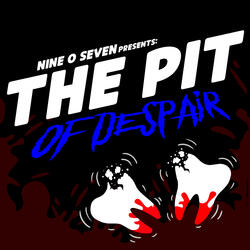 The Pit (Of Despair) (Empire Version)