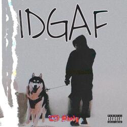 IDGAF