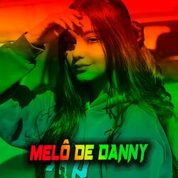 Melô De Danny (Reggae Version)