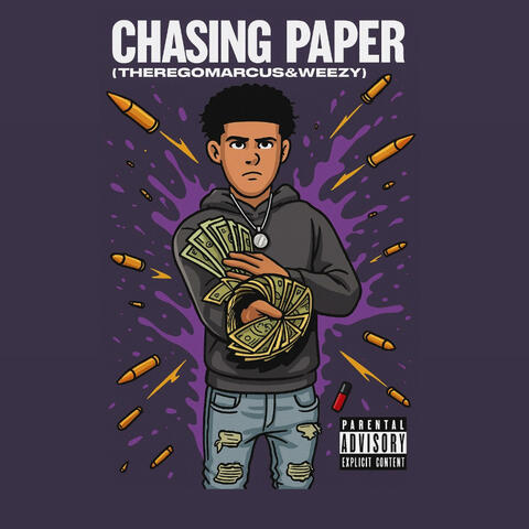 ThereGoMarcus & Weezy (Chasing Paper)