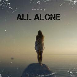 All Alone