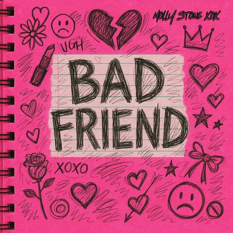 Bad Friend