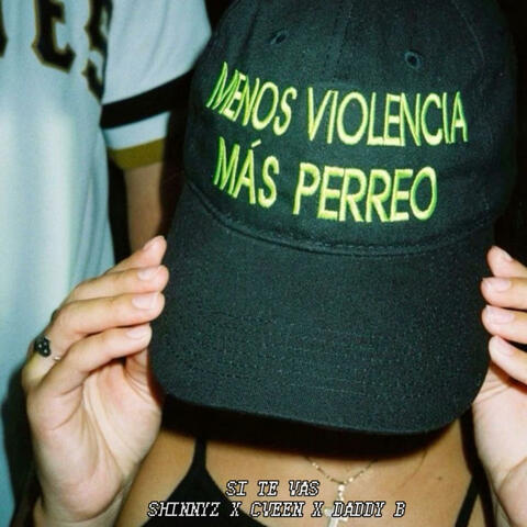 Si te vas (feat. Cveen & Daddy B)