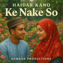 Haidar kano ke nake so