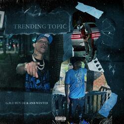 Trending Topic (feat. ANB Winter)