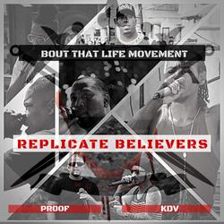 Replicate Believers (feat. KDV)