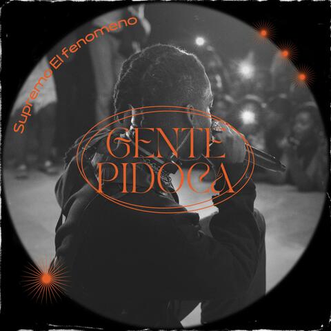 Gente pidoca