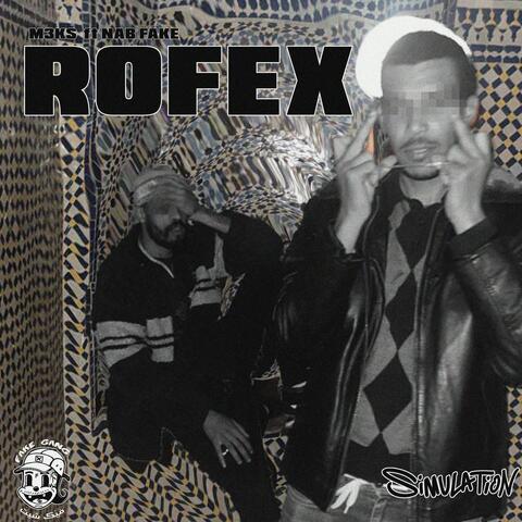 ROFEX (feat. NAB FAKE)