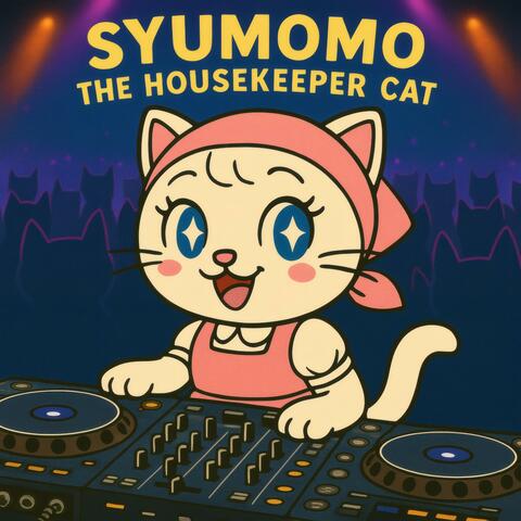 SYUMOMO THE HOUSEKEEPER CAT