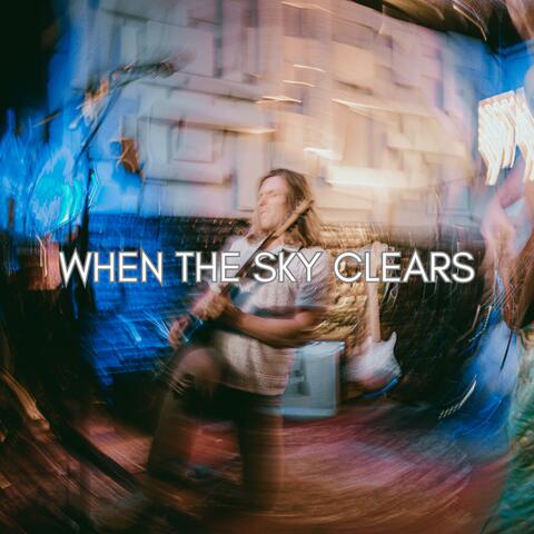 When the Sky Clears
